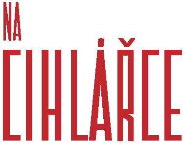 NA CIHLÁŘCE